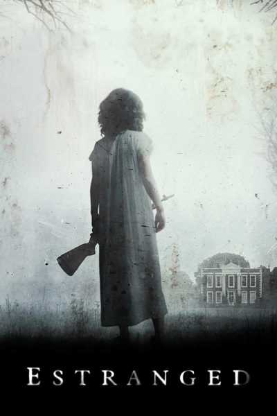 مشاهدة فيلم Estranged 2015 مترجم