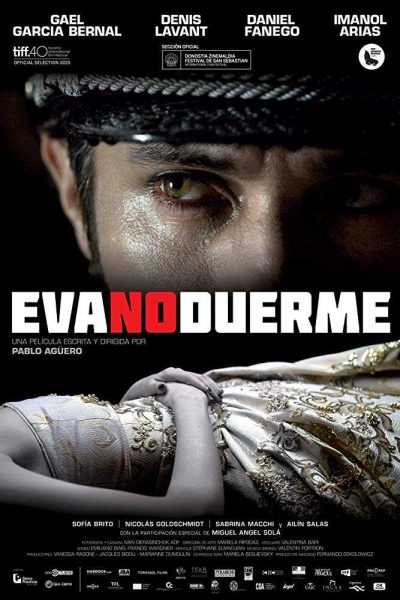 مشاهدة فيلم Eva Doesn’t Sleep 2015 مترجم
