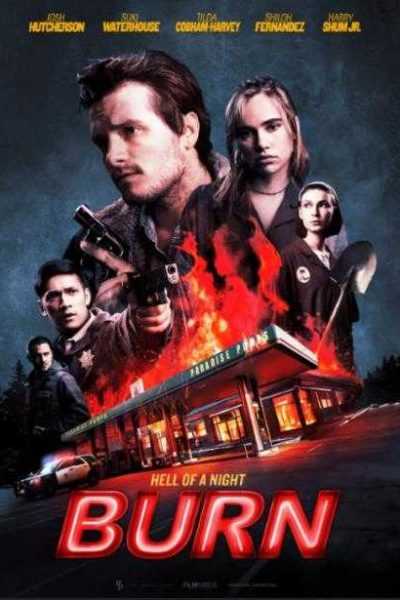 مشاهدة فيلم Burn 2019 مترجم