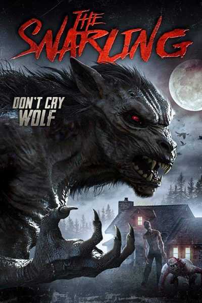 مشاهدة فيلم The Snarling 2018 مترجم