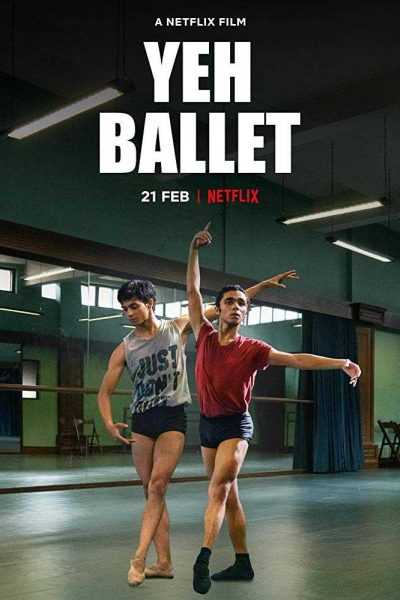 مشاهدة فيلم Yeh Ballet 2020 مترجم