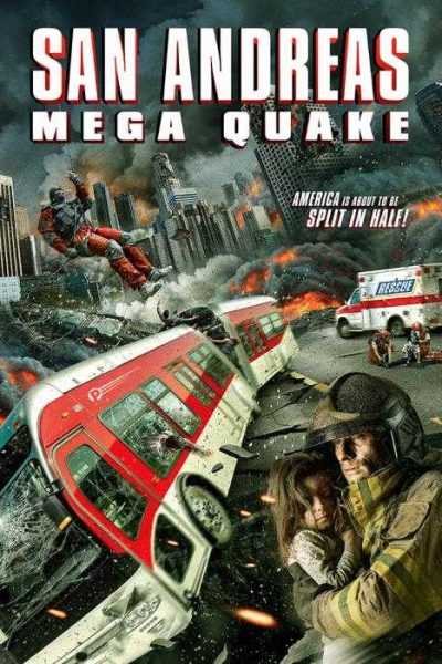 مشاهدة فيلم San Andreas Mega Quake 2019 مترجم