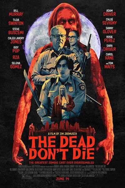 مشاهدة فيلم The Dead Don’t Die 2019 مترجم