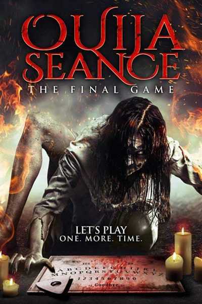 مشاهدة فيلم Ouija Seance The Final Game 2018 مترجم