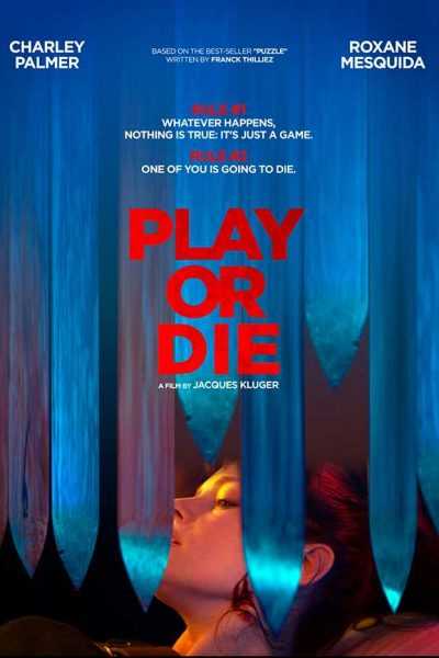 مشاهدة فيلم Play Or Die 2019 مترجم