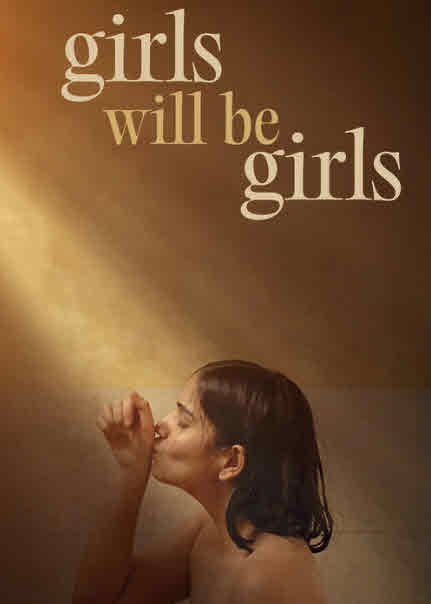 فيلم Girls Will Be Girls 2024 مترجم