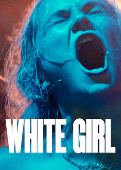 فيلم White Girl 2016 مترجم