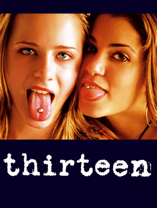 مشاهدة فيلم Thirteen 2003 مترجم