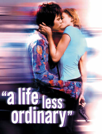 فيلم A Life Less Ordinary 1997 مترجم