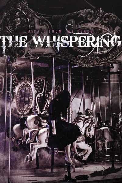 مشاهدة فيلم The Whispering 2018 مترجم