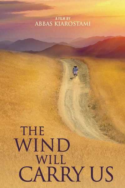 مشاهدة فيلم The Wind Will Carry Us 1999 مترجم
