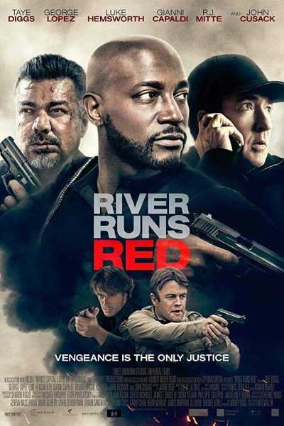 مشاهدة فيلم River Runs Red 2018 مترجم
