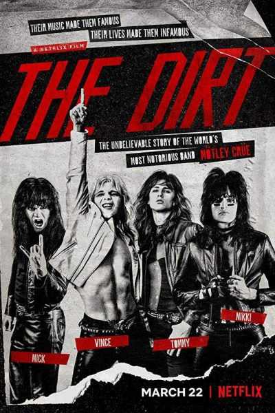 مشاهدة فيلم The Dirt 2019 مترجم