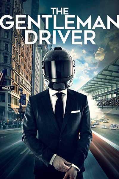 مشاهدة فيلم The Gentleman Driver 2018 مترجم