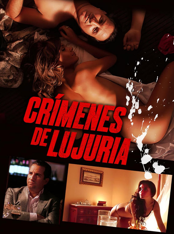 فيلم Crimenes De Lujuria 2011 مترجم