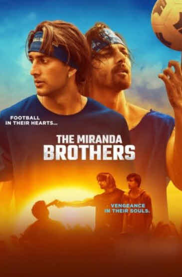 فيلم The Miranda Brothers 2024 مترجم