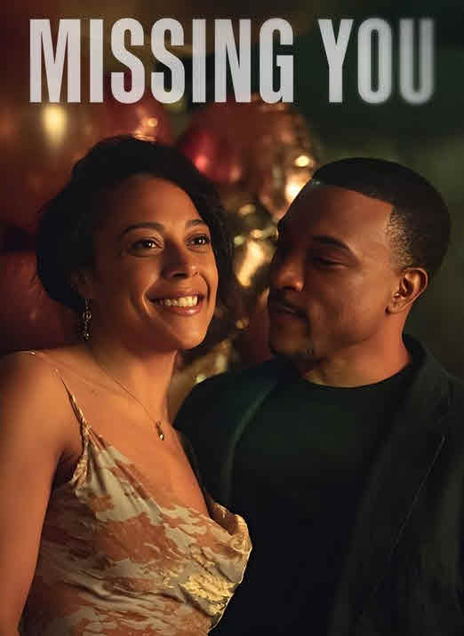 مسلسل Missing You الموسم 1 مترجم
