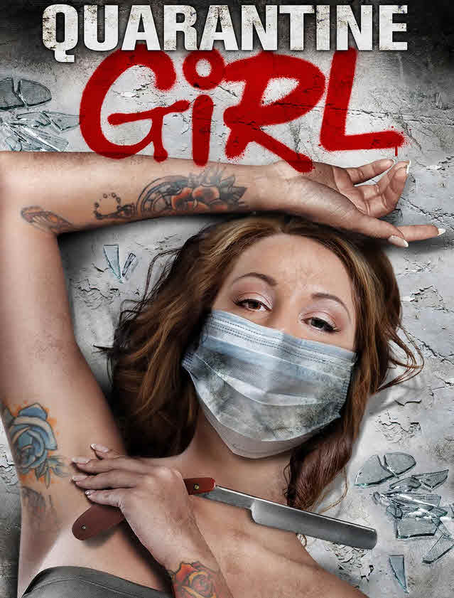 فيلم Quarantine Girl 2020 مترجم