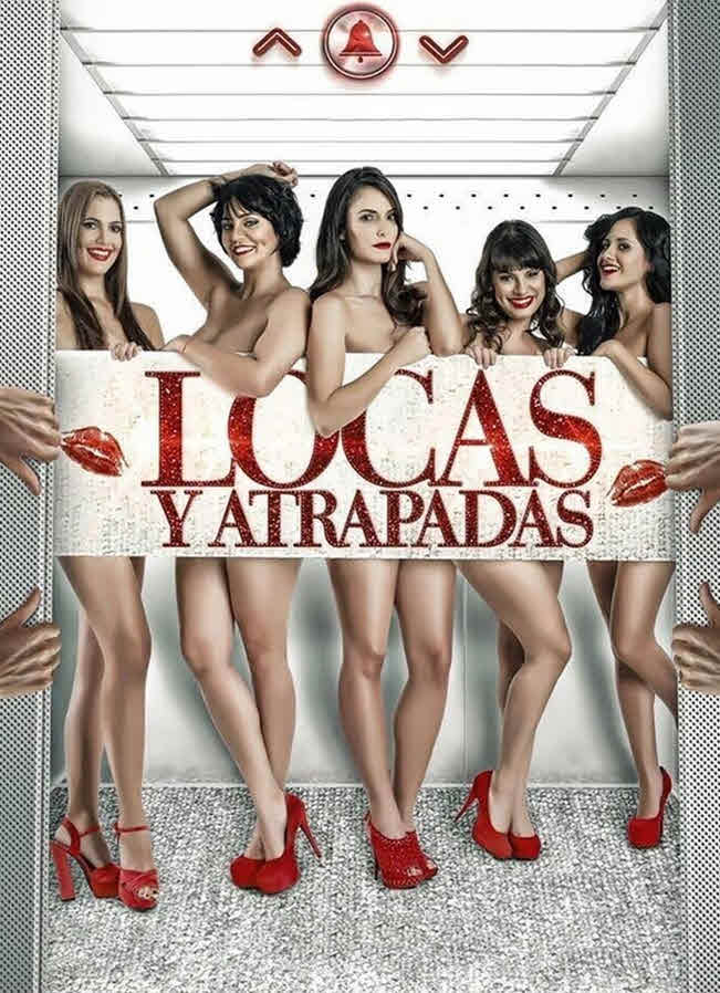 فيلم Locas y Atrapadas 2014 مترجم