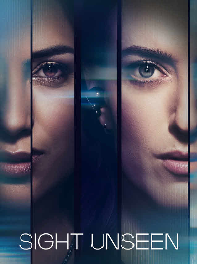 مسلسل Sight Unseen الموسم 1 مترجم