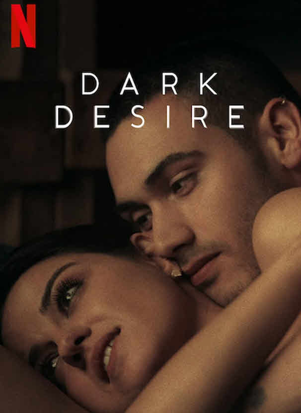 مسلسل Dark Desire الموسم 1 مترجم
