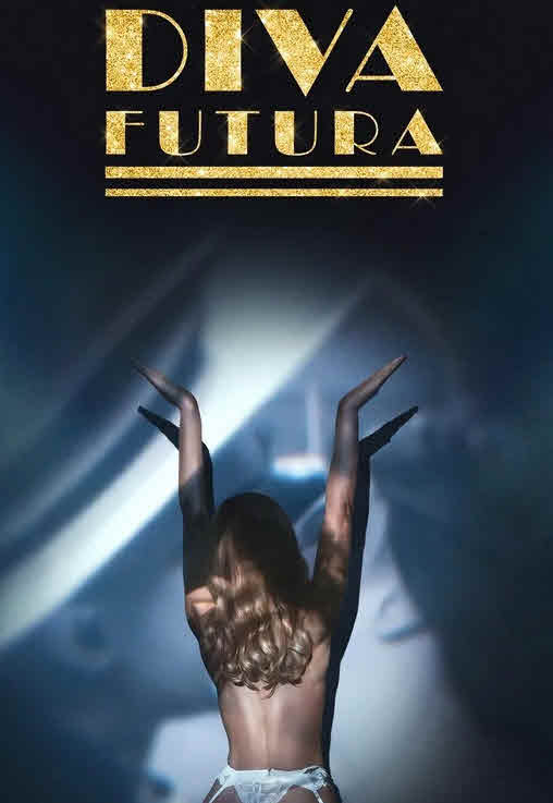 مشاهدة فيلم Diva Futura 2024 مترجم