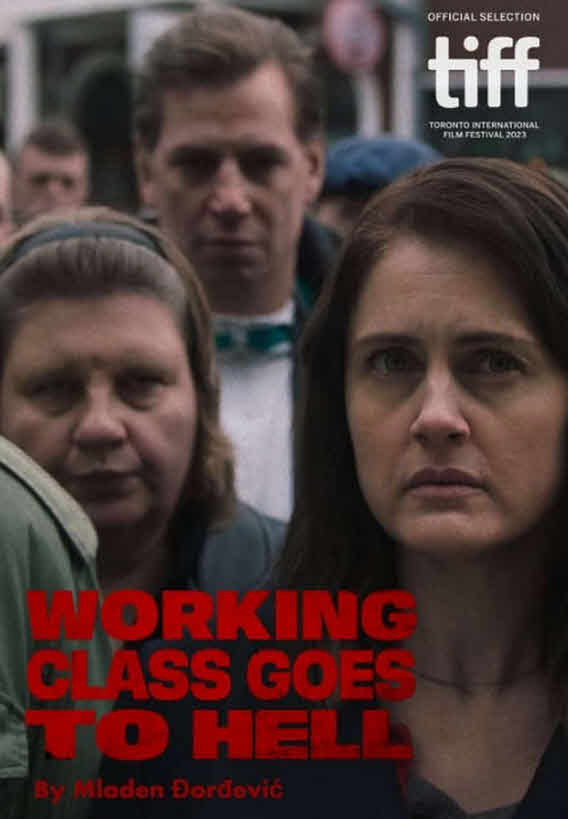 فيلم Working Class Goes to Hell 2023 مترجم