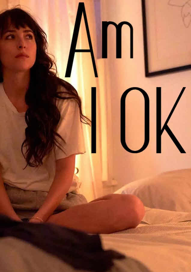 فيلم Am I OK? 2024 مترجم
