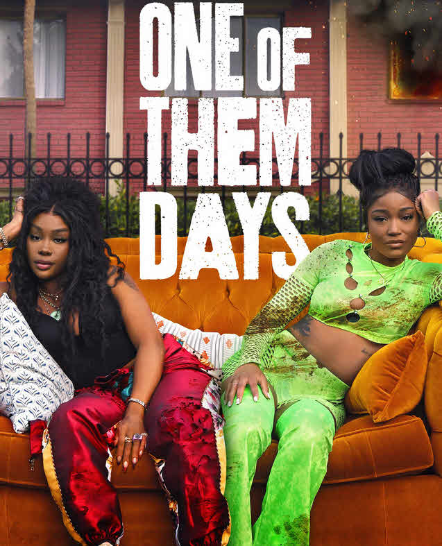 فيلم One of Them Days 2025 مترجم