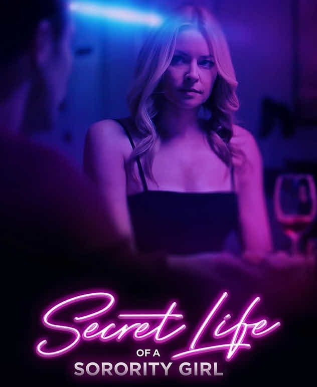 فيلم Secret Life of a Sorority Girl 2024 مترجم