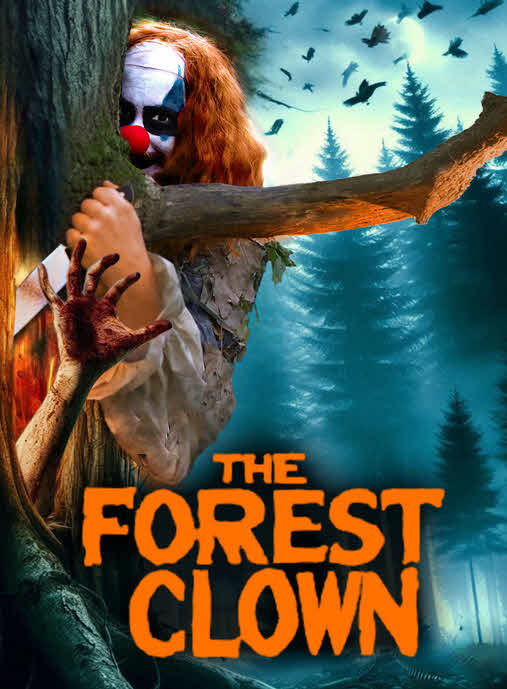 فيلم The Forest Clown 2025 مترجم