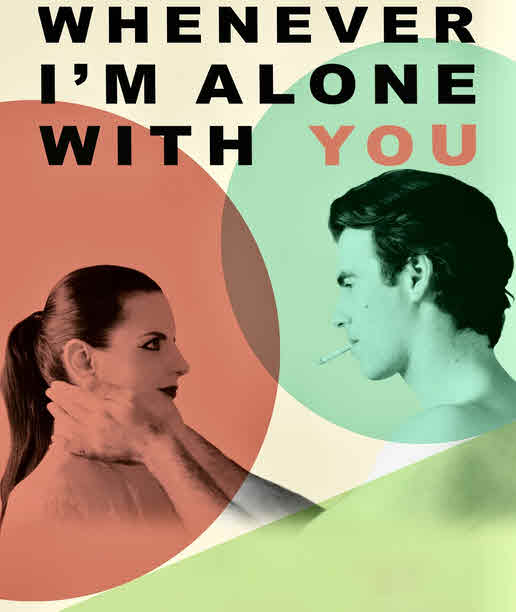 فيلم Whenever I’m Alone with You 2023 مترجم