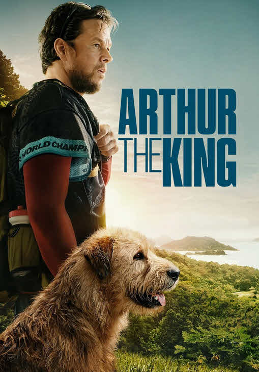 فيلم Arthur the King 2024 مترجم