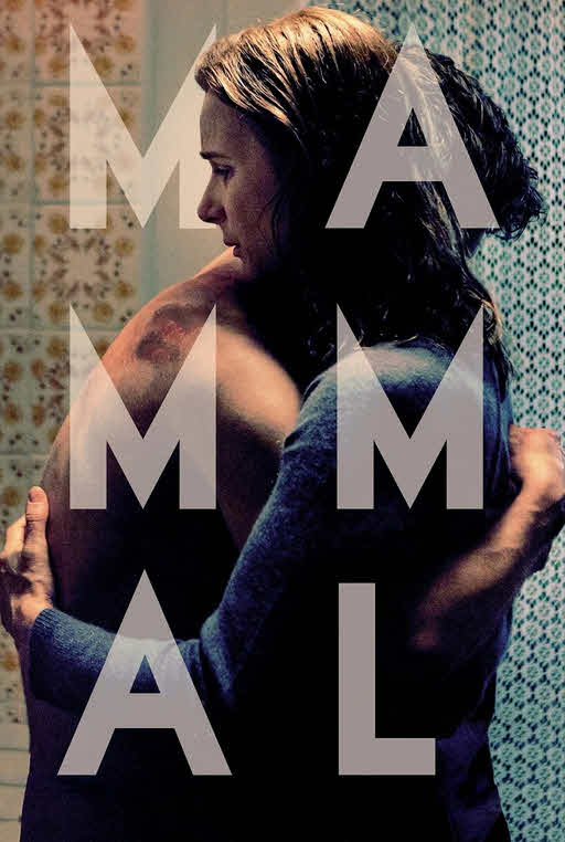 فيلم Mammal 2016 مترجم