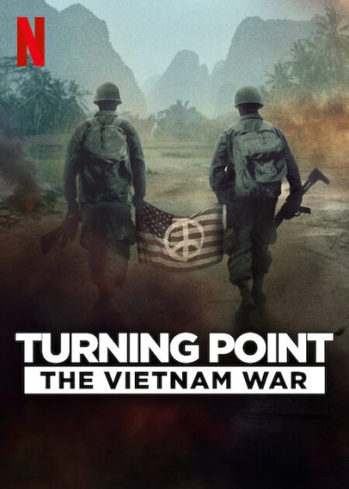 مسلسل Turning Point: The Vietnam War الموسم الاول مترجم