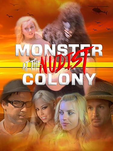 فيلم Monster of the Nudist Colony 2013 مترجم