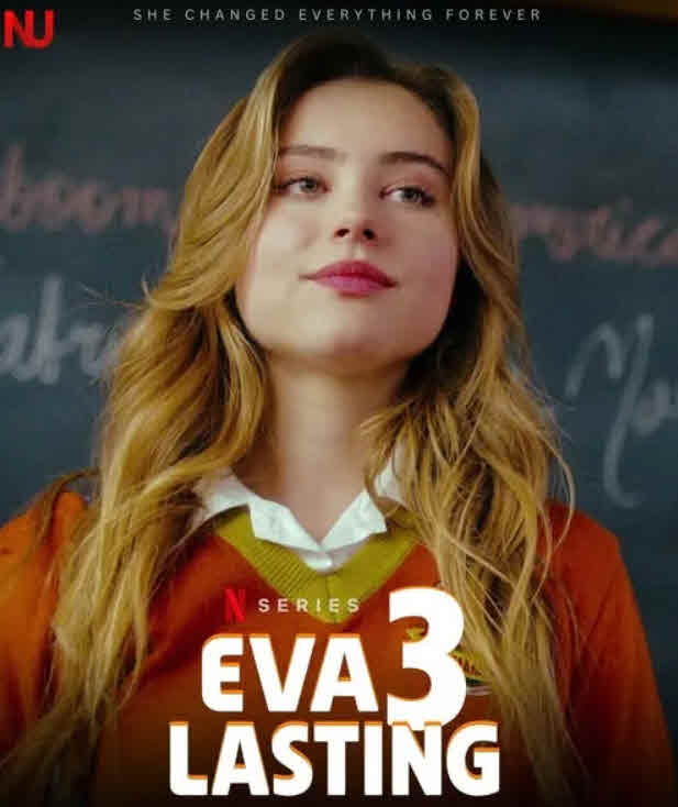 مشاهدة مسلسل Eva Lasting الموسم 3 مترجم