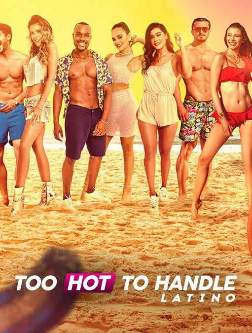 مشاهدة برنامج Too Hot to Handle: Latino الموسم 1 مترجم