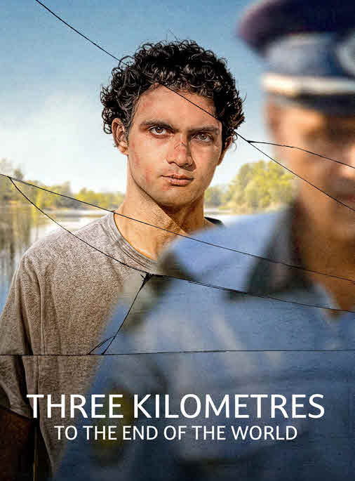 مشاهدة فيلم Three Kilometres to the End of the World 2024 مترجم