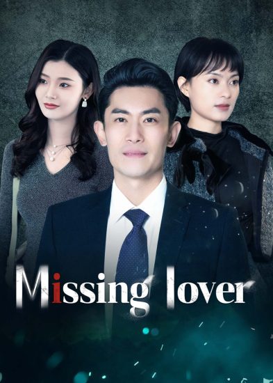 مسلسل حبيب مفقود Missing Lover الموسم 1 مترجم